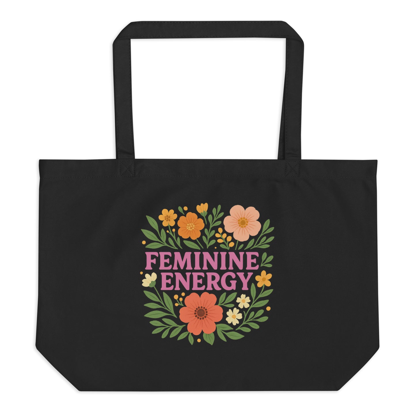 Feminine Energy — Organic Cotton Tote Bag