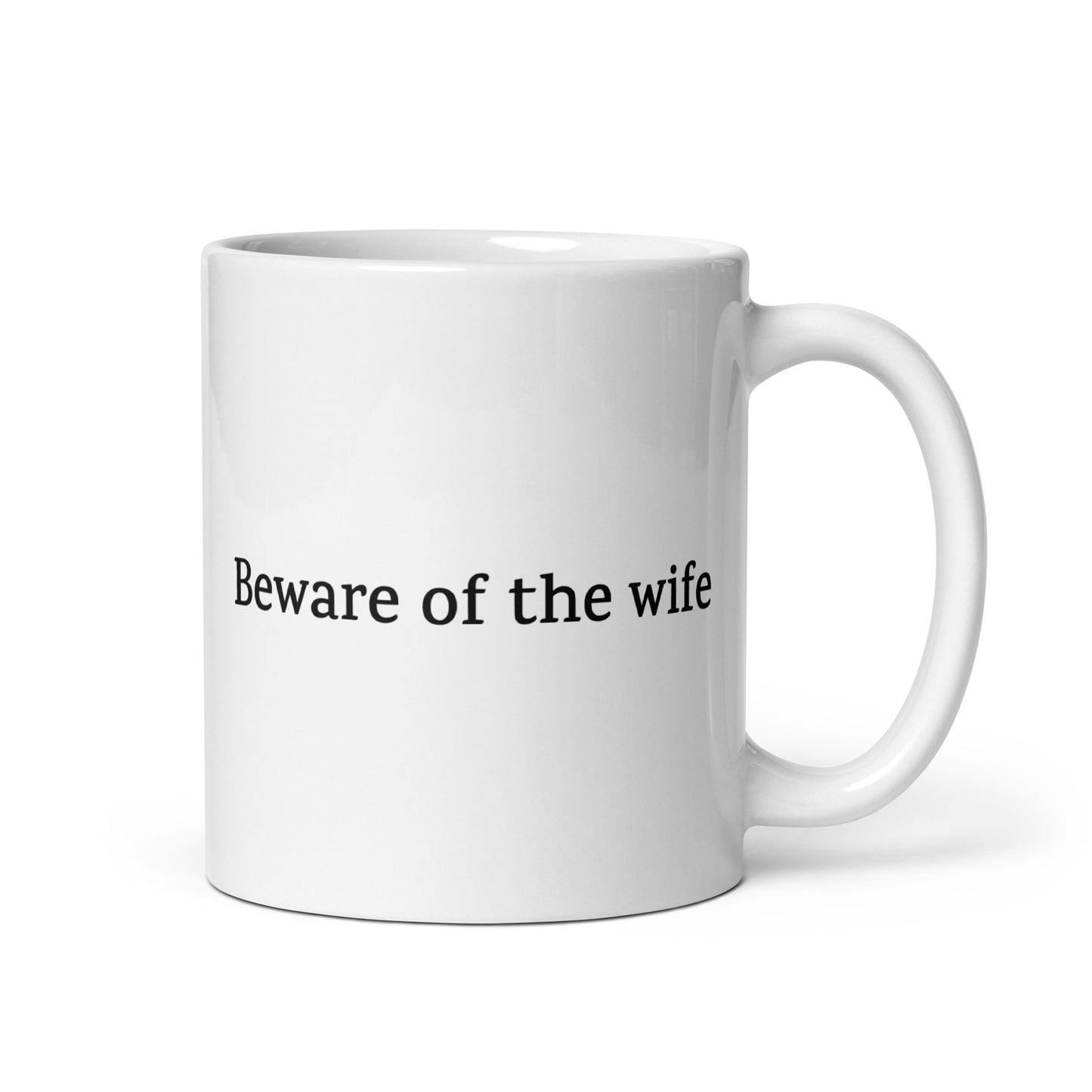 Beware of the Wife — Love/Family Mug