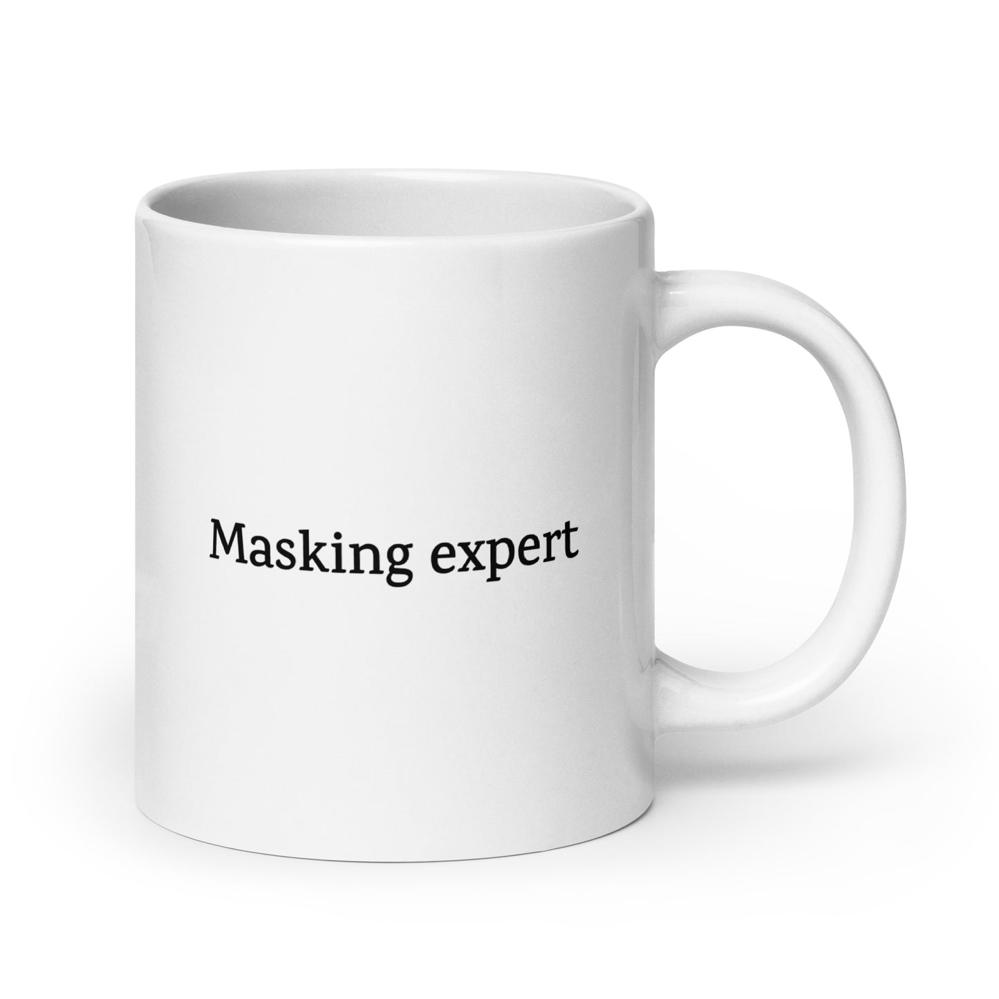 Masking Expert — Neurodivergent Mug
