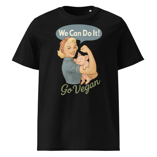 We Can Do It — Go Vegan — Organic Cotton T-Shirt