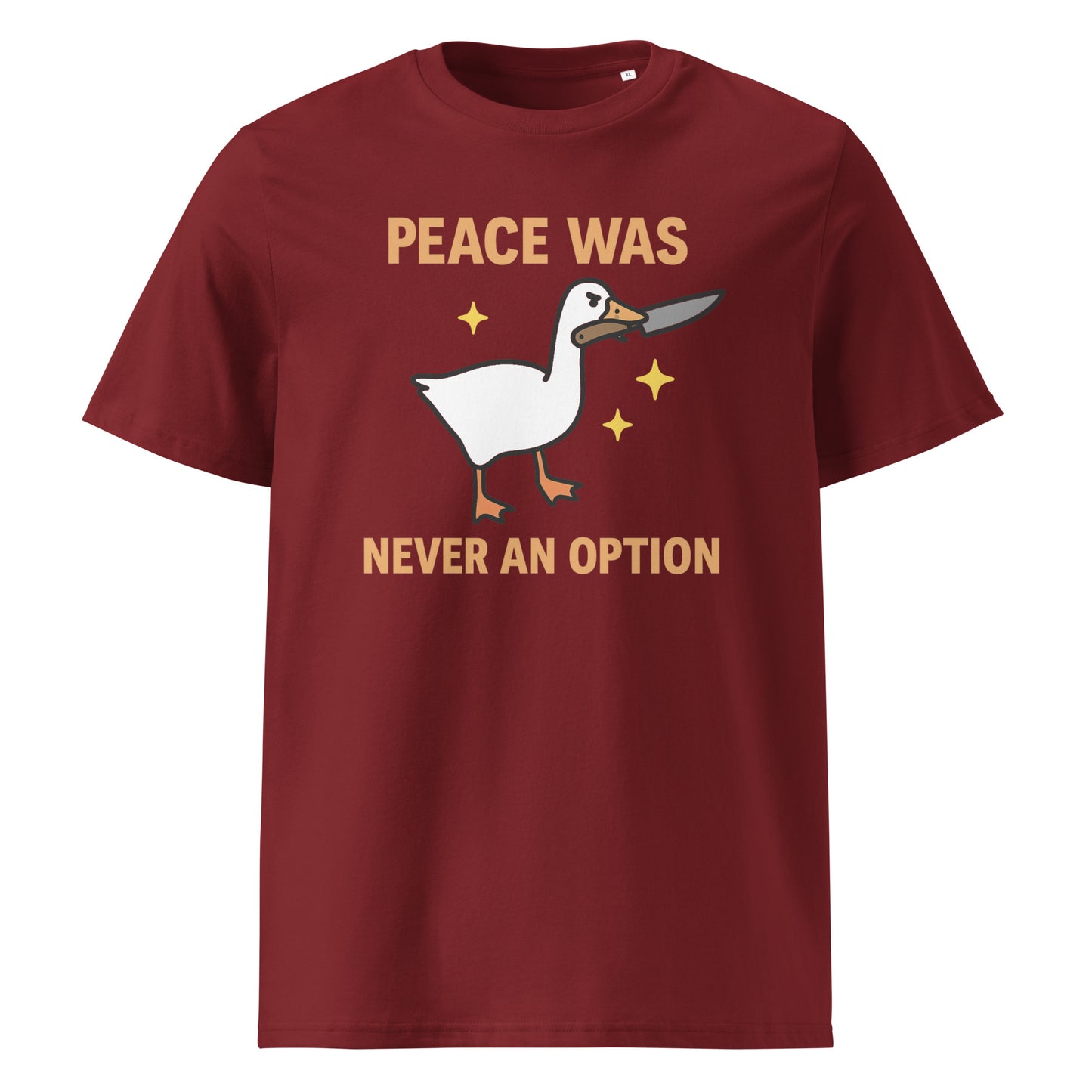 Peace Was Never an Option — Organic Cotton T-Shirt