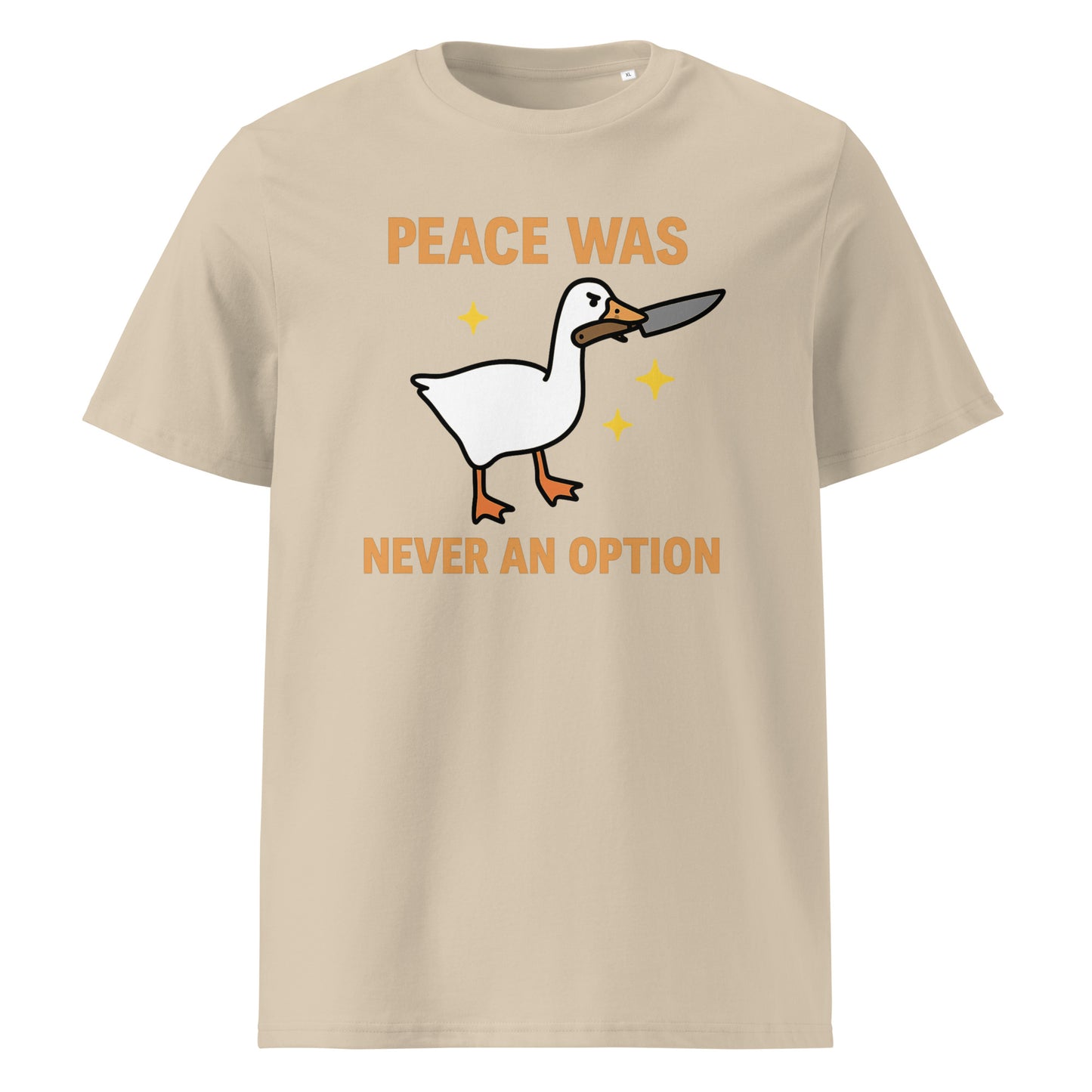 Peace Was Never an Option — Organic Cotton T-Shirt