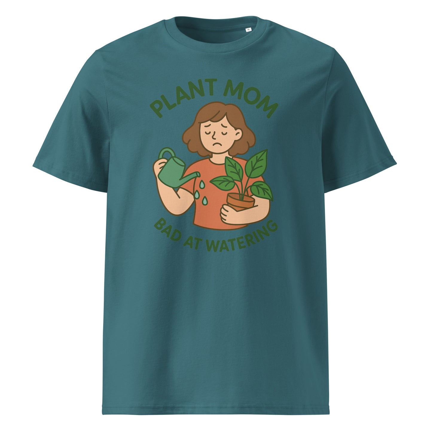 Plant Mom - Bad at Watering — Organic Cotton T-Shirt