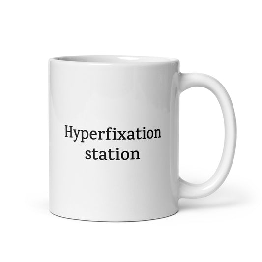 Hyperfixation Station — Neurodivergent Mug